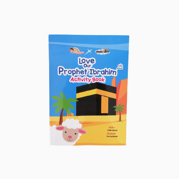 Love Our Prophet Ibrahim Activity Book