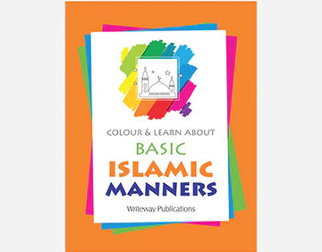 Colour & Learn about Basic Islamic Manners