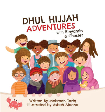 Dhul Hijjah Adventures with Binyamin & Chester