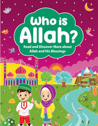 Who is Allah? By Goodword