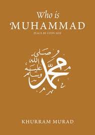 Who is Muhammad (PBUH)