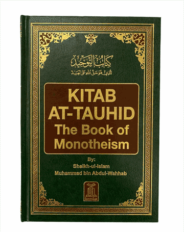Kitab At-Tauhid - The book of monotheism