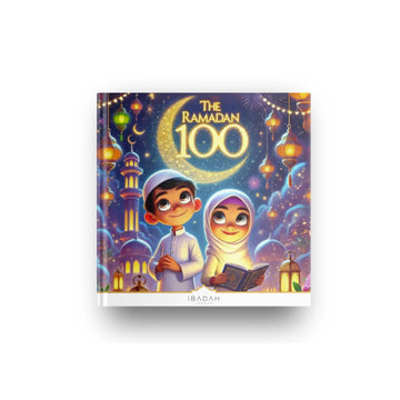 The Ramadan 100 - 4 in 1: Journal, Dua, Colouring and activity book