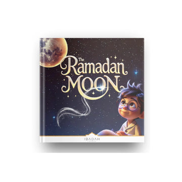 The Ramadan Moon - Story and Dua book