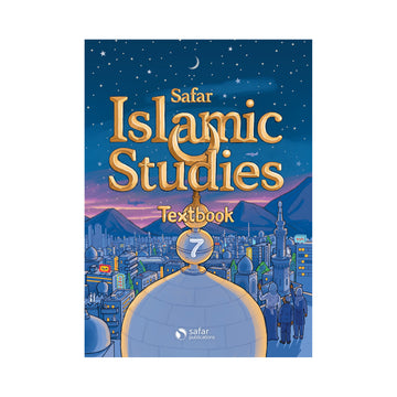 Safar Islamic Studies: Textbook 7