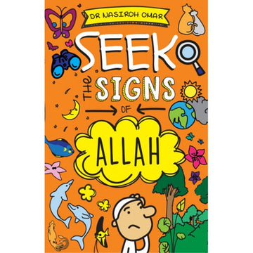 SEEK the signs Of ALLAH