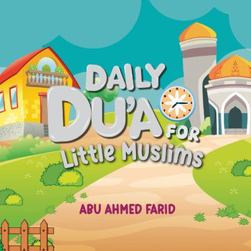 Daily Dua’s for Little Muslims