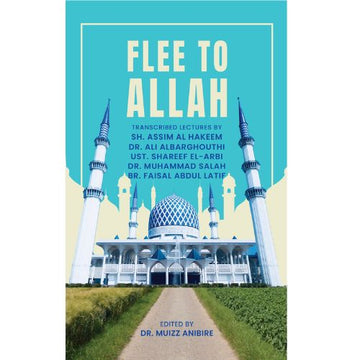 Flee To Allah