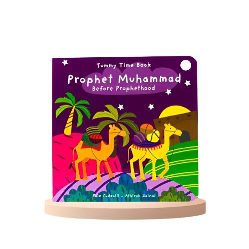 Prophet Muhammad Before Prophethood (Tummy Time Series)