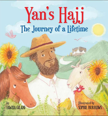 Yan's Hajj - The Journey of a lifetime
